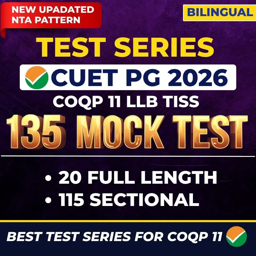 CUET PG LLB/TISS/MPMIR COQP 11 - 2027 Test Series